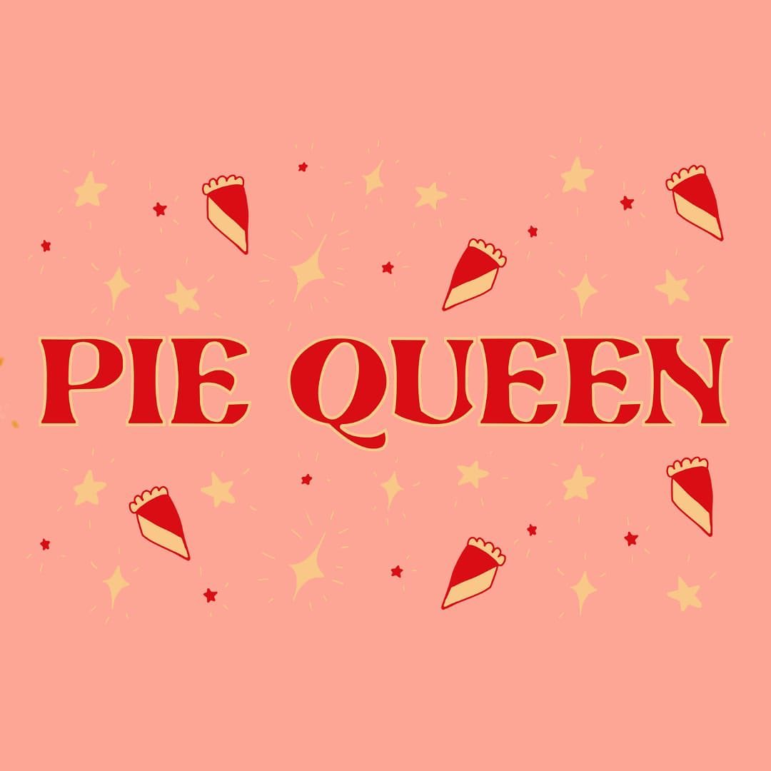 Pie Queen